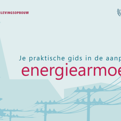 Lokaal aan de slag rond energiearmoede? Bekijk onze praktische gids.