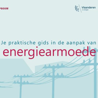 Praktische gids in de aanpak van energiearmoede