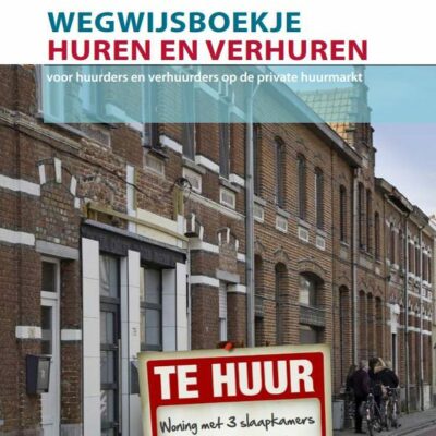 Wegwijsboekje: Huren en verhuren