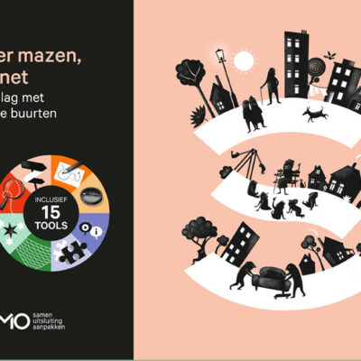 Minder mazen, meer net. Aan de slag met zorgzame buurten