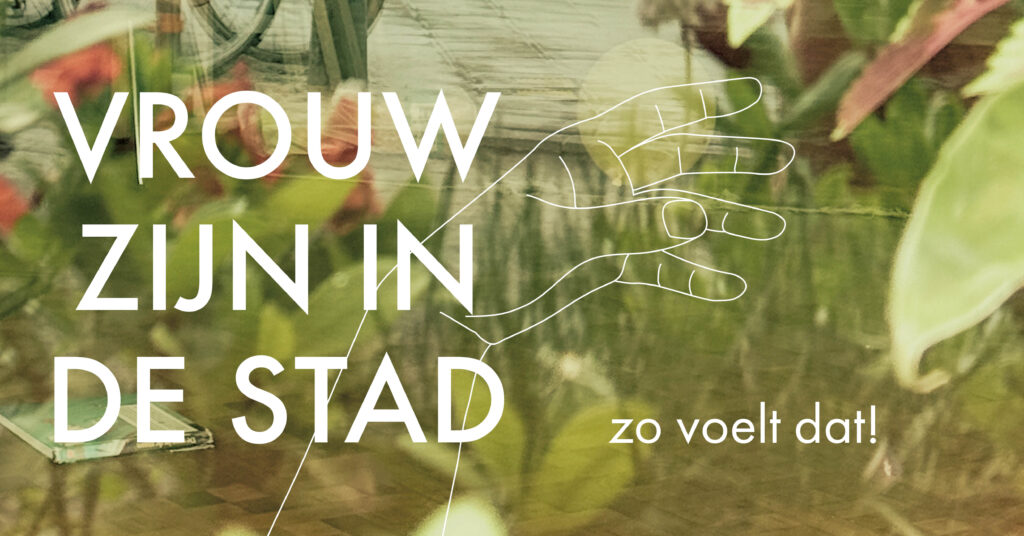 vrouw zijn in de stad