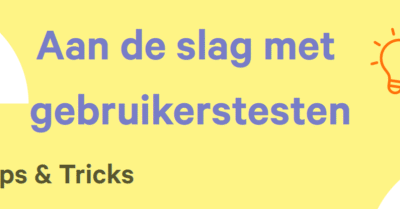 Gebruikerstesten in een Digipunt: tips & tricks