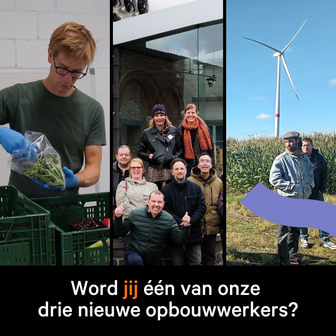 Word jij één van onze drie nieuwe opbouwwerkers?